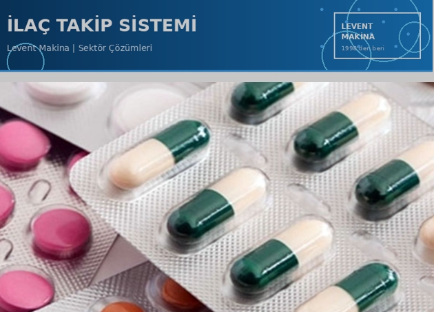 ilaç takip sistemi